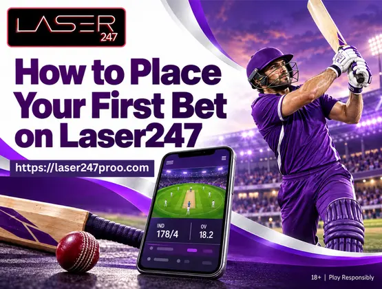 How to Place Your First Bet on Laser247